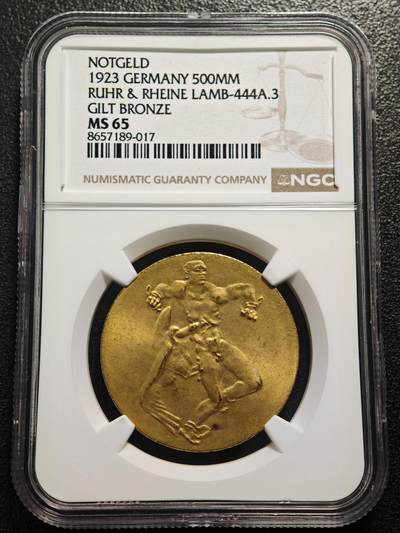 【德藏】世界币章拍卖第169期（拍品征集中~欢迎藏友联系） - 1923年 德国德紧时期鲁尔与莱茵地区5亿马克镀金铜币 名家卡尔歌茨作品 NGC MS65 原光十足