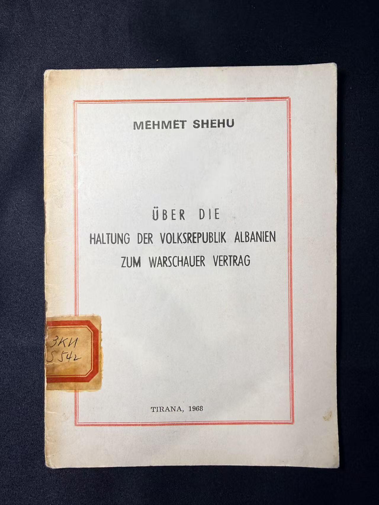 云宸嘉赏-勋臻文献佳藏优品精选场次（低佣 转发佣金红包） 《论阿尔巴尼亚人民共和国对华沙条约的立场》作者：Mehmet Shehu（穆罕默德・谢胡 阿尔巴尼亚劳动党领导人） 原属外参资料   属于冷战时期社会主义阵营内部关系的关键史料，记录了中苏分裂背景下阿尔巴尼亚与苏联关系的彻底破裂