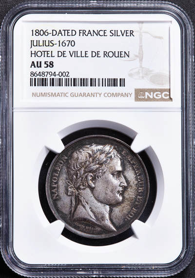 【俄甄集藏】2026年(050)04-01星期三 晚 19:30 全场包邮 - 法国1806年拿破仑帝国纪念鲁昂市政厅银章，NGC AU58，五彩包浆