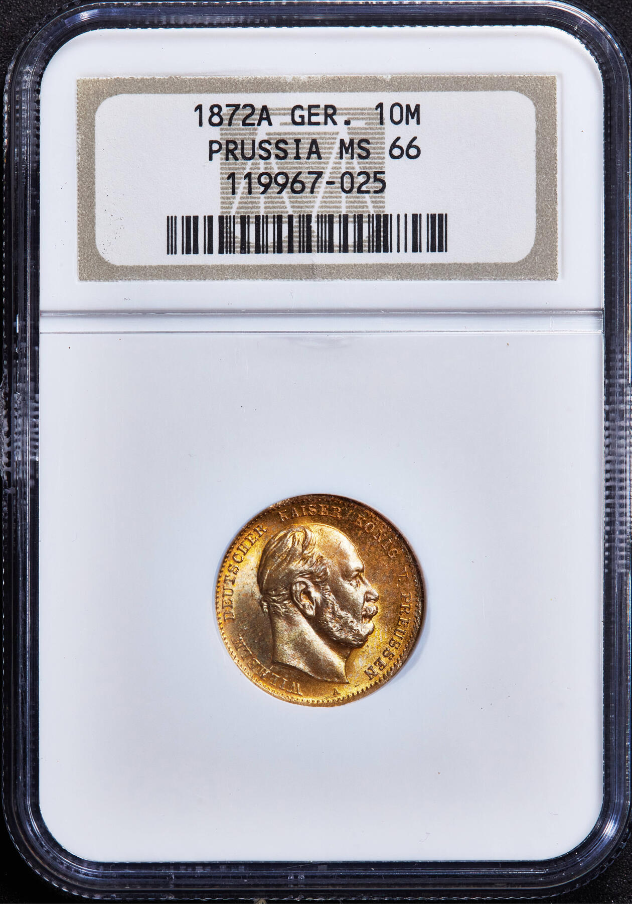 【俄甄集藏】2026年(050)04-01星期三 晚 19:30 全场包邮 德国普鲁士1872年威廉一世A版10马克金币，NGC MS66，顶级状态，重3.982克，900金