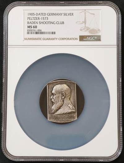 “方寸甄品”甄品场，甄臻铺-世界币章拍卖（第57期，直播拍卖），送拍享返佣金等优惠多多 - NGC-MS60 1905 德国巴登弗里德里希一世联合射击节大银章， 更高评级仅5枚