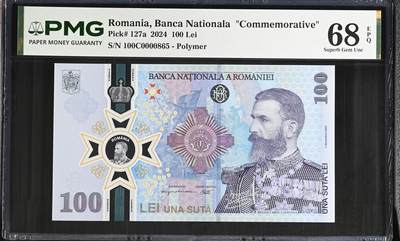《艾美收藏》第238期-3.29周日外币畅拍场 - 罗马尼亚2024年首发100C冠100列伊PMG68E高分百位865号 罗尔一世国王纪念钞 Pick#127a