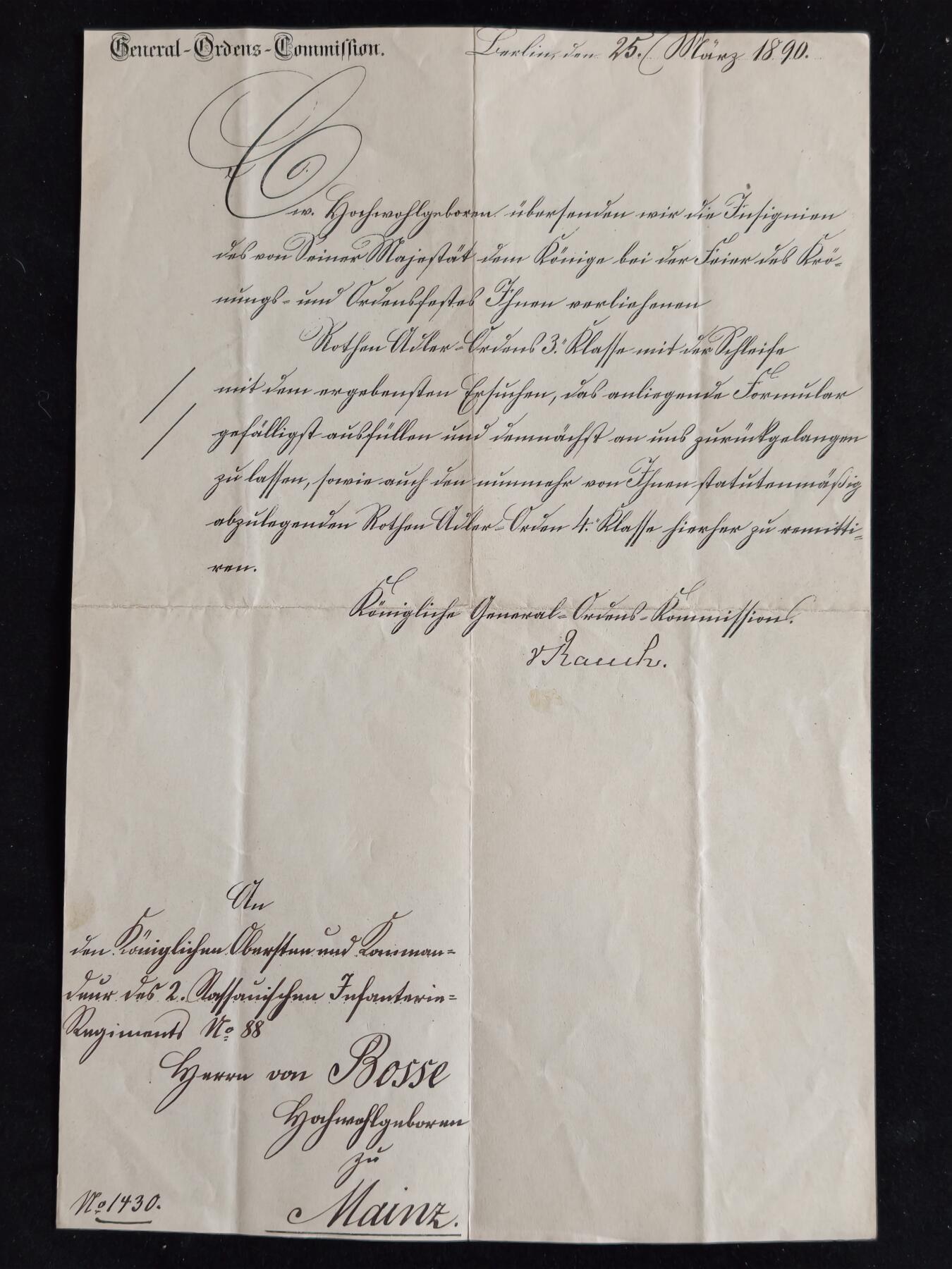 凯旋世界勋赏（第23期）（欢迎送拍）（对拍品有疑问请询问客服，不接受到手刀，出价默认拍品品相。请认真阅读拍卖规则！出价默认已认可！）（收到货请录制开箱视频，无视频概不处理问题。） 帝德 普鲁士王国 带花结（获得过四级）三级红鹰勋章 通知函 1890年 皇家普鲁士勋章事务总委员会负责人 Von Rauch亲笔签发 颁发给时任第二拿骚步兵团团长 博塞上校