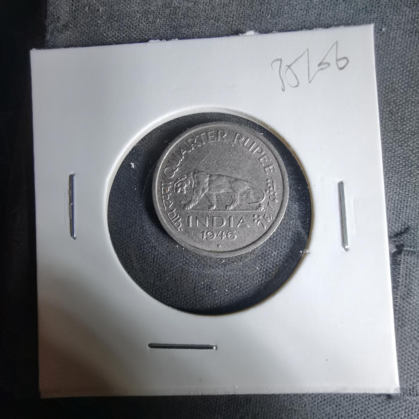 沼泽如烟--第1035场 英属印度1946年四分之一卢比