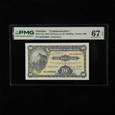【亘邦集藏】第224期拍卖 - 2018年 直布罗陀纪念钞10先令 PMG 67EPQ 8K0499608