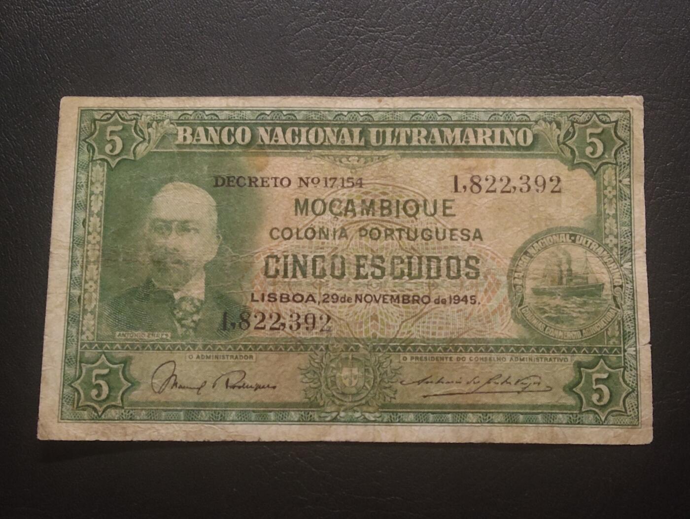 2026三月第四期，总221期 葡属莫桑比克1945年5埃斯库多流通品相 少见早期殖民地品种 作家安东尼奥埃尼斯·
