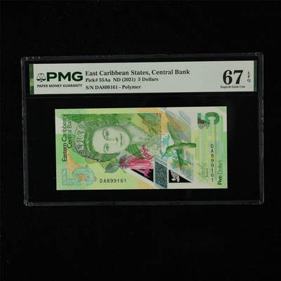 【亘邦集藏】第224期拍卖 - 2021年 东加勒比海5元 PMG 67EPQ DA899161