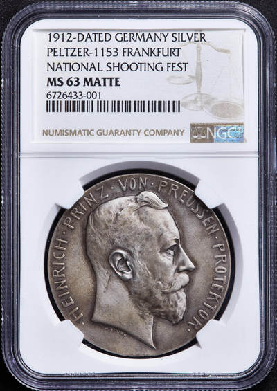 【俄甄集藏】2026年(050)04-01星期三 晚 19:30 全场包邮 - 德国1912年海因里希亲王头像纪念法兰克福第十七届联邦射击节暨金禧大银章，NGC MS63MATTE，黄油彩老包浆，高浮雕，名誉品种