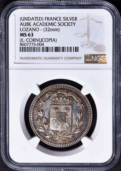 【俄甄集藏】2026年(050)04-01星期三 晚 19:30 全场包邮 - 法国19世纪奥布省学术协会银质奖章，NGC MS63，直径32mm，底板凝霜，黄油彩包浆，丰饶角铭