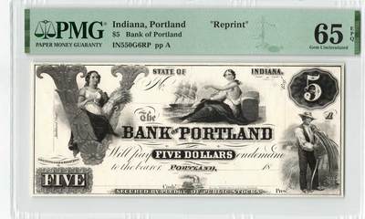 小福收藏拍卖第204期 评级币精选场 本期有 荷兰经典AA冠拿杯子的蛇 叙利亚世遗帕尔米拉古城豹子号冠军分 法国红衣主教冠军分 意大利经典达芬奇   白俄罗斯 "Millennium" 纪念版AA冠全同千位号全套  南斯拉夫铁托未发行版 美国 墨西哥 越南 法属印度支那等多国精美高分珍稀老钞精品纸币 - 美国 印第安纳 波特兰银行 5美元 黑色油墨厚纸版 重印 PMG65 EPQ