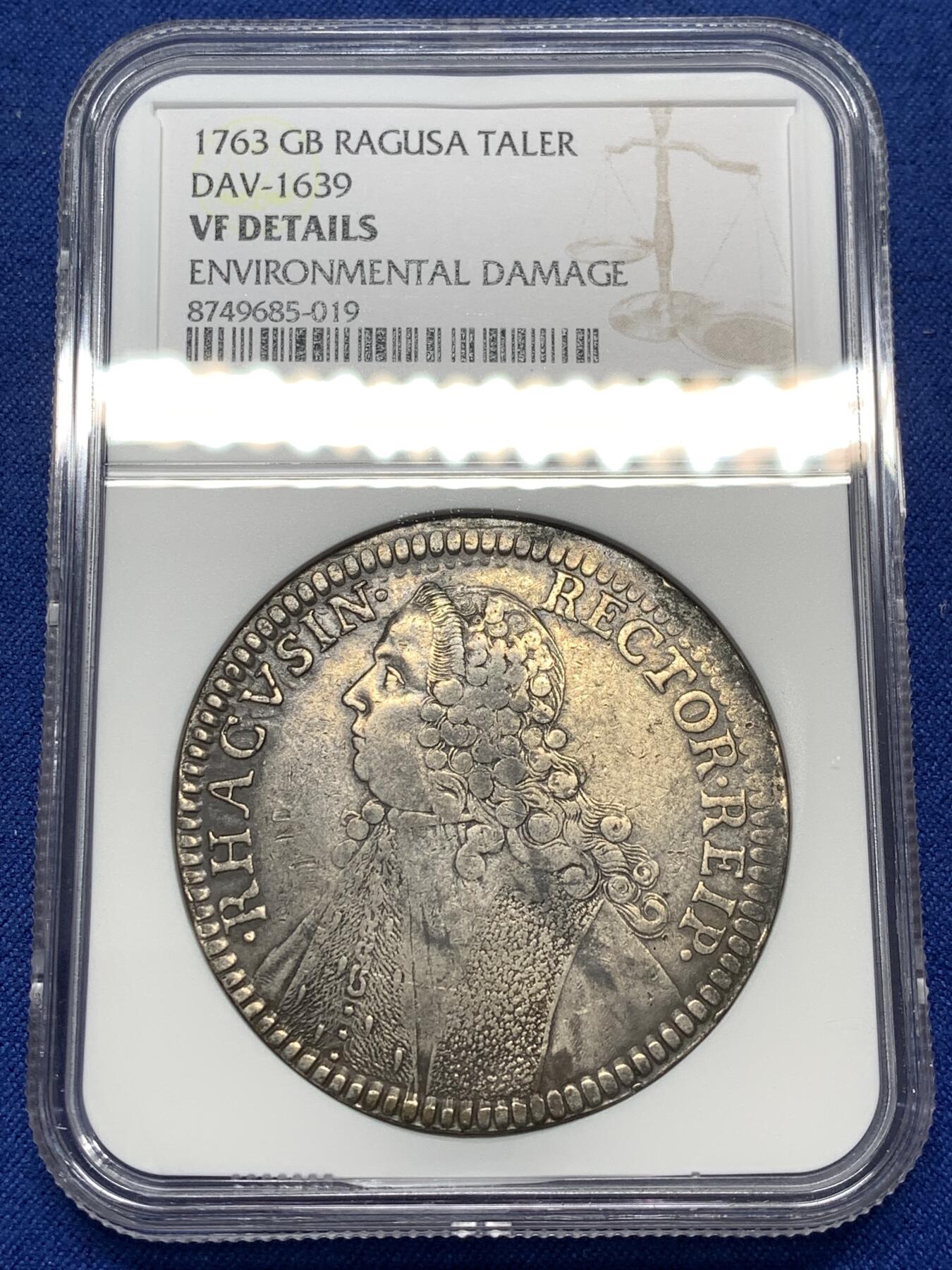 《竞宝斋》第475场 周日，周一 2场连拍 （全场包邮）欢迎送拍 NGC VFD 拉古萨共和国1763年一泰勒大银币 不多见的品种