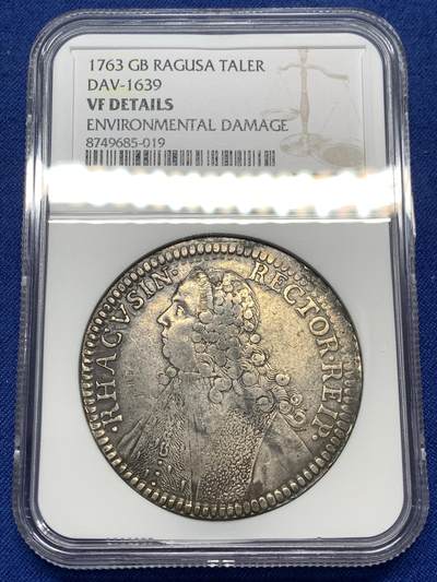 《竞宝斋》第475场 周日，周一 2场连拍 （全场包邮）欢迎送拍 - NGC VFD 拉古萨共和国1763年一泰勒大银币 不多见的品种