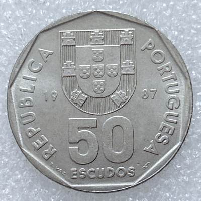 第一海外回流一元起拍收藏 散集专场  第309期 - 葡萄牙1987年50埃斯库多 原光品