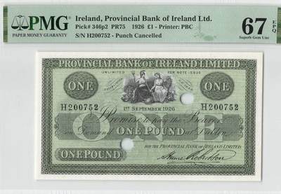 小福收藏拍卖第204期 评级币精选场 本期有 荷兰经典AA冠拿杯子的蛇 叙利亚世遗帕尔米拉古城豹子号冠军分 法国红衣主教冠军分 意大利经典达芬奇   白俄罗斯 "Millennium" 纪念版AA冠全同千位号全套  南斯拉夫铁托未发行版 美国 墨西哥 越南 法属印度支那等多国精美高分珍稀老钞精品纸币 - 爱尔兰 爱尔兰省银行 1926年 1镑 打孔注销 少见 PMG67 EPQ 亚军分