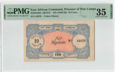 小福收藏拍卖第204期 评级币精选场 本期有 荷兰经典AA冠拿杯子的蛇 叙利亚世遗帕尔米拉古城豹子号冠军分 法国红衣主教冠军分 意大利经典达芬奇   白俄罗斯 "Millennium" 纪念版AA冠全同千位号全套  南斯拉夫铁托未发行版 美国 墨西哥 越南 法属印度支那等多国精美高分珍稀老钞精品纸币 - 东非司令部 战俘营 1940-50年 10分 非常罕见 PMG35 季军分