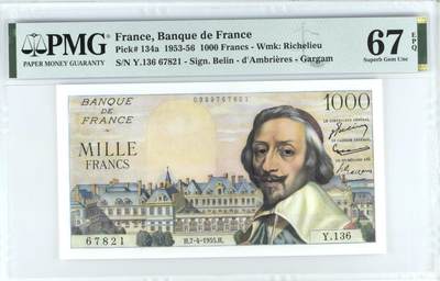 小福收藏拍卖第204期 评级币精选场 本期有 荷兰经典AA冠拿杯子的蛇 叙利亚世遗帕尔米拉古城豹子号冠军分 法国红衣主教冠军分 意大利经典达芬奇   白俄罗斯 "Millennium" 纪念版AA冠全同千位号全套  南斯拉夫铁托未发行版 美国 墨西哥 越南 法属印度支那等多国精美高分珍稀老钞精品纸币 - 法国 1955年 1000法郎 红衣主教 PMG67 EPQ 冠军分！！！