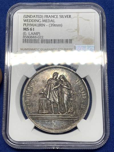 《竞宝斋》第475场 周日，周一 2场连拍 （全场包邮）欢迎送拍 - NGC MS61 法国结婚纪念银章 39mm 油灯边铭