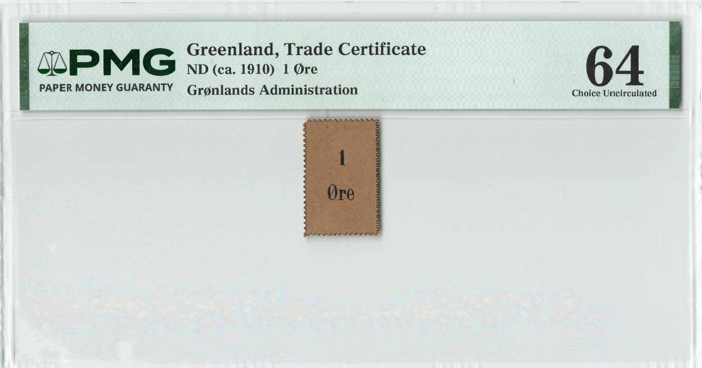 小福收藏拍卖第204期 评级币精选场 本期有 荷兰经典AA冠拿杯子的蛇 叙利亚世遗帕尔米拉古城豹子号冠军分 法国红衣主教冠军分 意大利经典达芬奇   白俄罗斯 "Millennium" 纪念版AA冠全同千位号全套  南斯拉夫铁托未发行版 美国 墨西哥 越南 法属印度支那等多国精美高分珍稀老钞精品纸币 格陵兰岛 1910年 1欧尔 PMG64