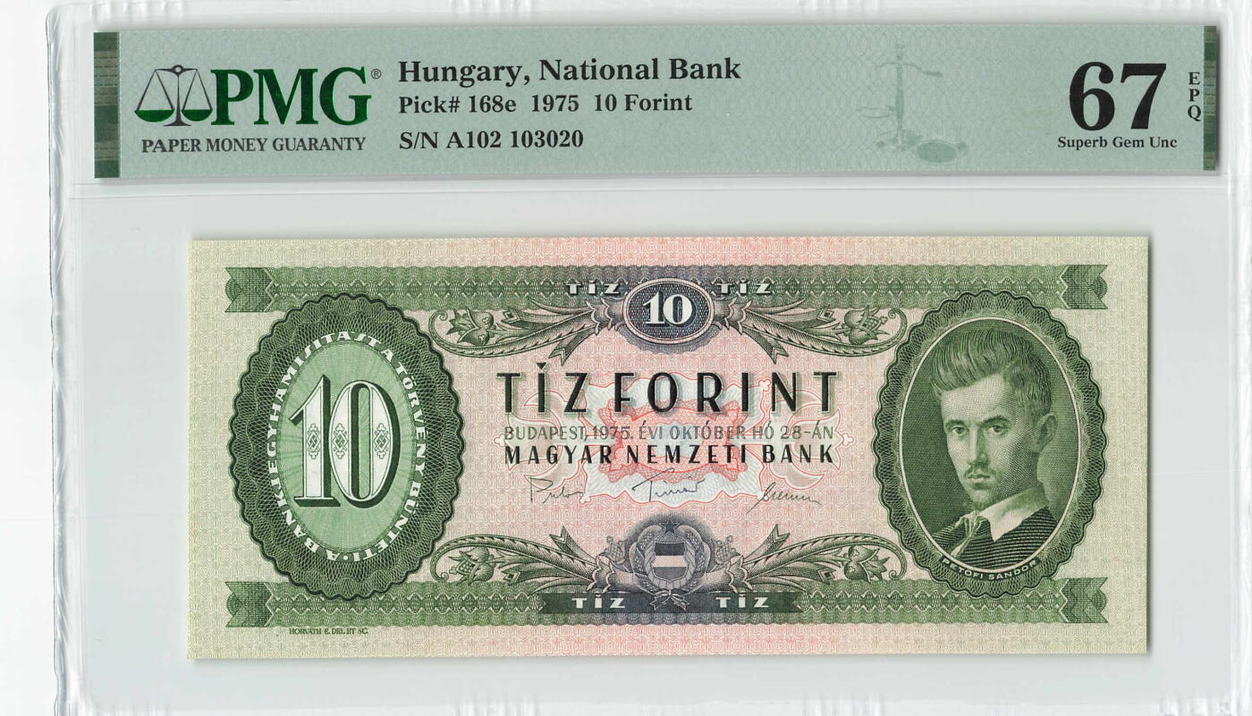 小福收藏拍卖第204期 评级币精选场 本期有 荷兰经典AA冠拿杯子的蛇 叙利亚世遗帕尔米拉古城豹子号冠军分 法国红衣主教冠军分 意大利经典达芬奇   白俄罗斯 "Millennium" 纪念版AA冠全同千位号全套  南斯拉夫铁托未发行版 美国 墨西哥 越南 法属印度支那等多国精美高分珍稀老钞精品纸币 匈牙利 1975年 10福林 少见品种 A冠 无47 PMG67 EPQ 亚军分（冠军分仅1枚）