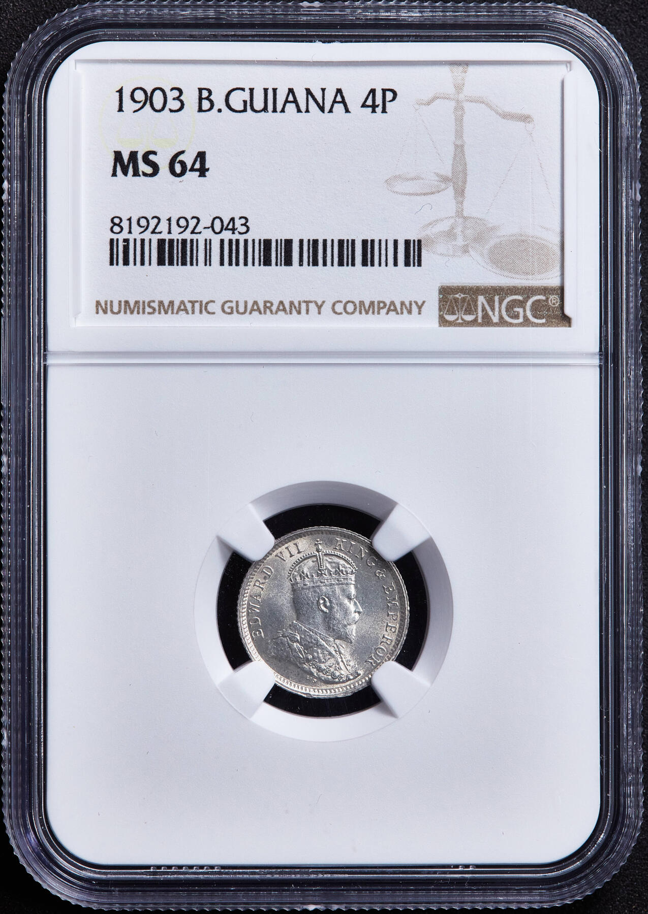【俄甄集藏】2026年(050)04-01星期三 晚 19:30 全场包邮 英属圭亚那1903年爱德华七世4便士银币，NGC MS64，转光品相，经典品种