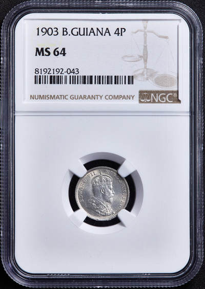 【俄甄集藏】2026年(050)04-01星期三 晚 19:30 全场包邮 - 英属圭亚那1903年爱德华七世4便士银币，NGC MS64，转光品相，经典品种