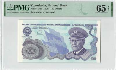 小福收藏拍卖第204期 评级币精选场 本期有 荷兰经典AA冠拿杯子的蛇 叙利亚世遗帕尔米拉古城豹子号冠军分 法国红衣主教冠军分 意大利经典达芬奇   白俄罗斯 "Millennium" 纪念版AA冠全同千位号全套  南斯拉夫铁托未发行版 美国 墨西哥 越南 法属印度支那等多国精美高分珍稀老钞精品纸币 - 南斯拉夫 1979年 100第纳尔 铁托头像 未发行版 罕见品种 PMG65 EPQ