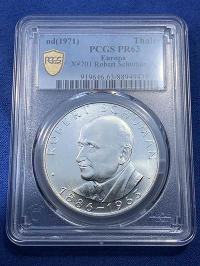 《竞宝斋》第476场 周日，周一 2场连拍 （全场包邮）欢迎送拍 - 亚军分 PCGS PR63 欧盟罗伯特·舒曼精制泰勒纪念大银币，见于珍惜币目录，少见品种