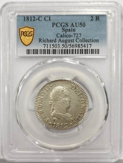 博洋堂世界钱币拍卖第167期（全场包邮） - PCGS AU50 西班牙1812年C CI斐迪南七世2里亚尔银币，罕见品种，名家旧藏，仅有1枚更高分