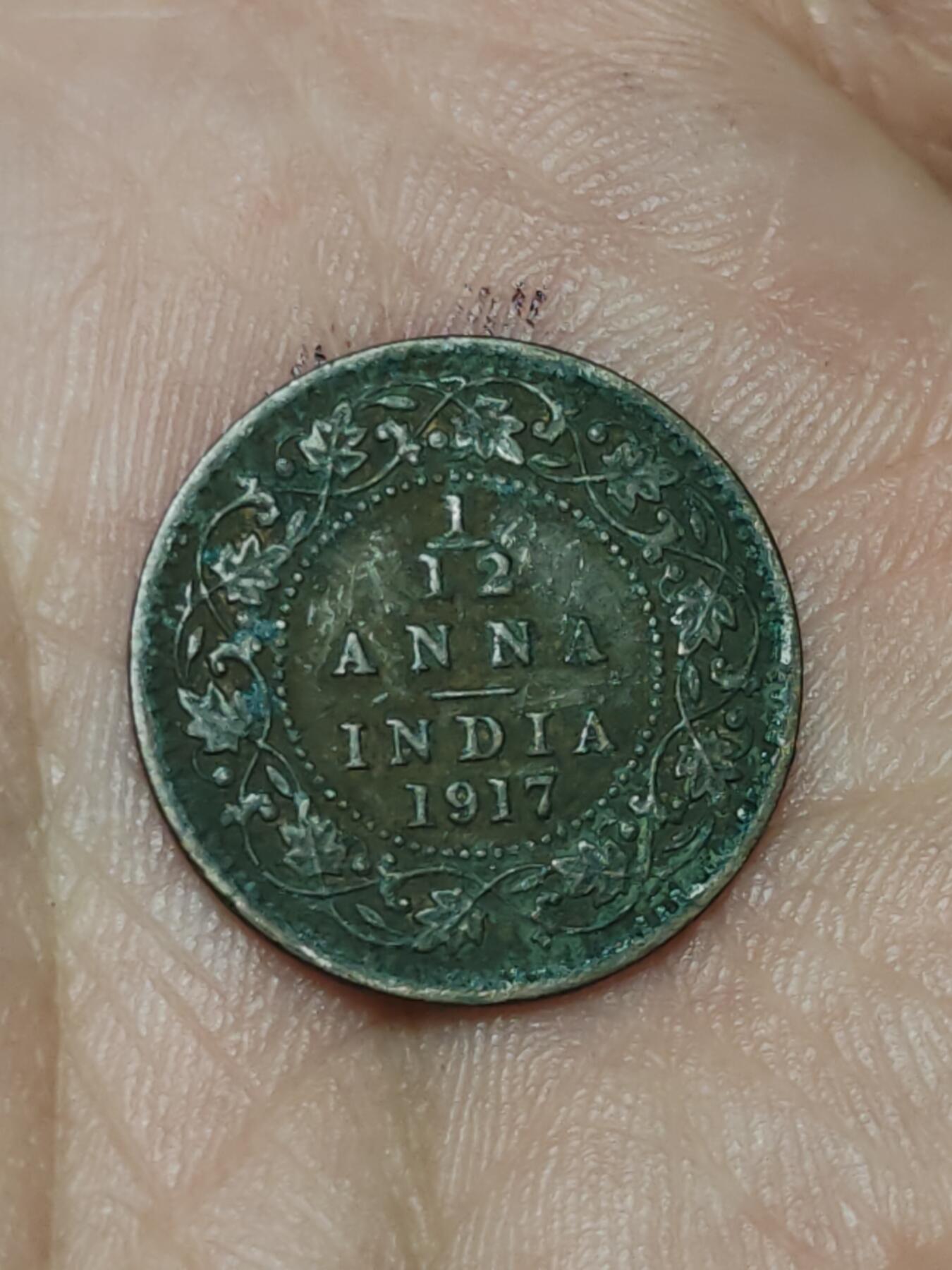 2026年第三十九场(总第二百零八场）外国好品散币场(免佣金) 英属印度1917年1/12安娜(乔治五世时期)