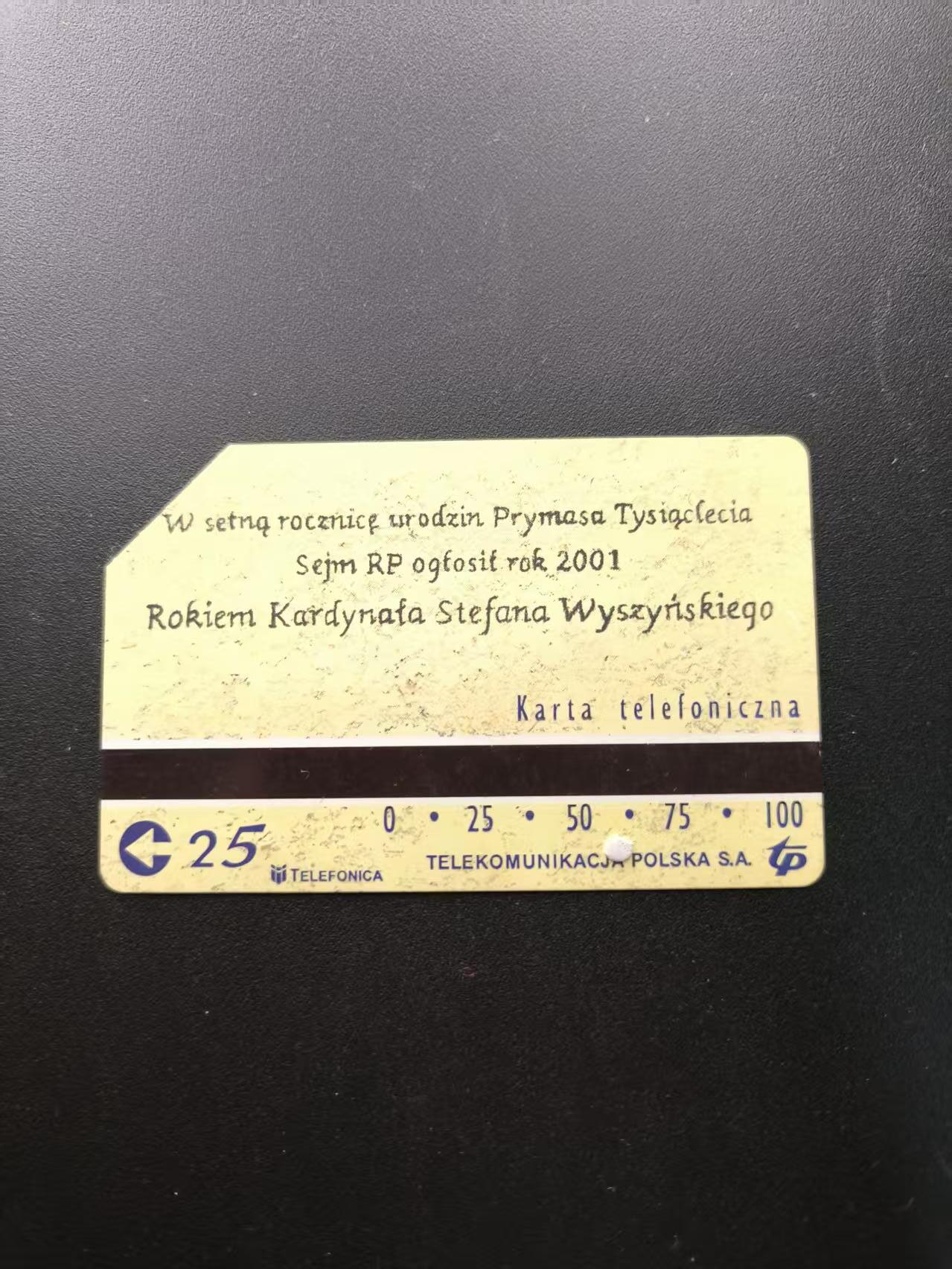 云宸嘉赏-勋臻文献佳藏优品精选场次（低佣 转发佣金红包） 波兰共和国“千年首席主教” （斯特凡・维辛斯基）百年诞辰纪念电话卡 