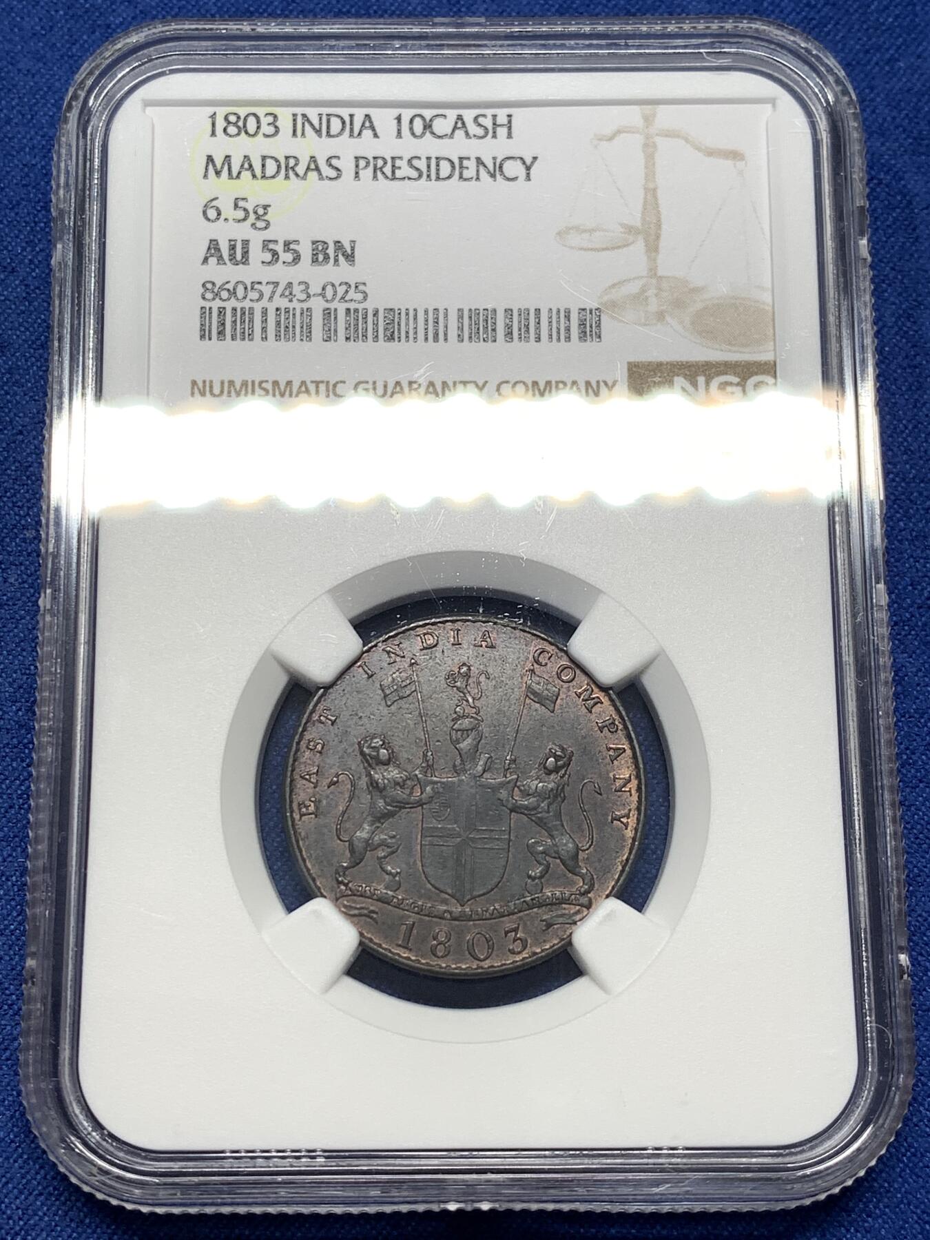 《竞宝斋》第476场 周日，周一 2场连拍 （全场包邮）欢迎送拍 NGC AU55BN 东印度公司 1803年 马德拉斯 10CASH 铜币 6.5g