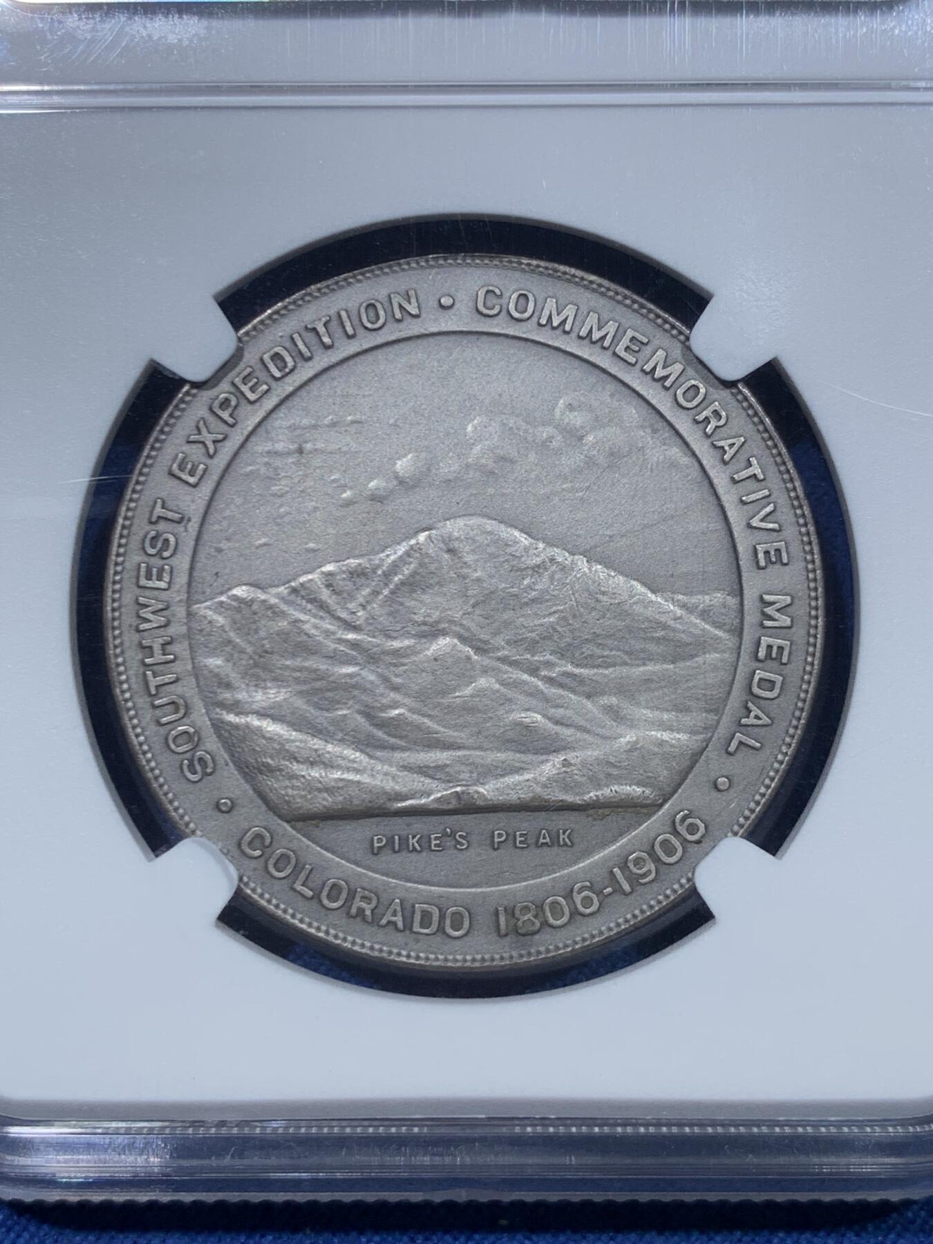 《竞宝斋》第476场 周日，周一 2场连拍 （全场包邮）欢迎送拍 NGC UNCD 美国1906年派克峰西南远征百年纪念SC1$银币章，正面：泽布伦·派克右侧肖像，边缘铭文“泽布伦·蒙哥马利·派克1779-1813”；背面中央为派克峰图案，边缘铭文“西南远征纪念章 科罗拉多 1806-1906”。HK—336编号。直径34毫米。精致磨砂版工艺，（俗称美元/俗称“美元”版式，当时亦可作为1美元代用币使用）少见品种。