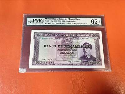 【Blue Auction】世界纸币精拍第802期——18级TOP拍卖/信誉/品质/专业/高效💫 - 莫桑比克 1967年500埃斯库多 PMG65EPQ 