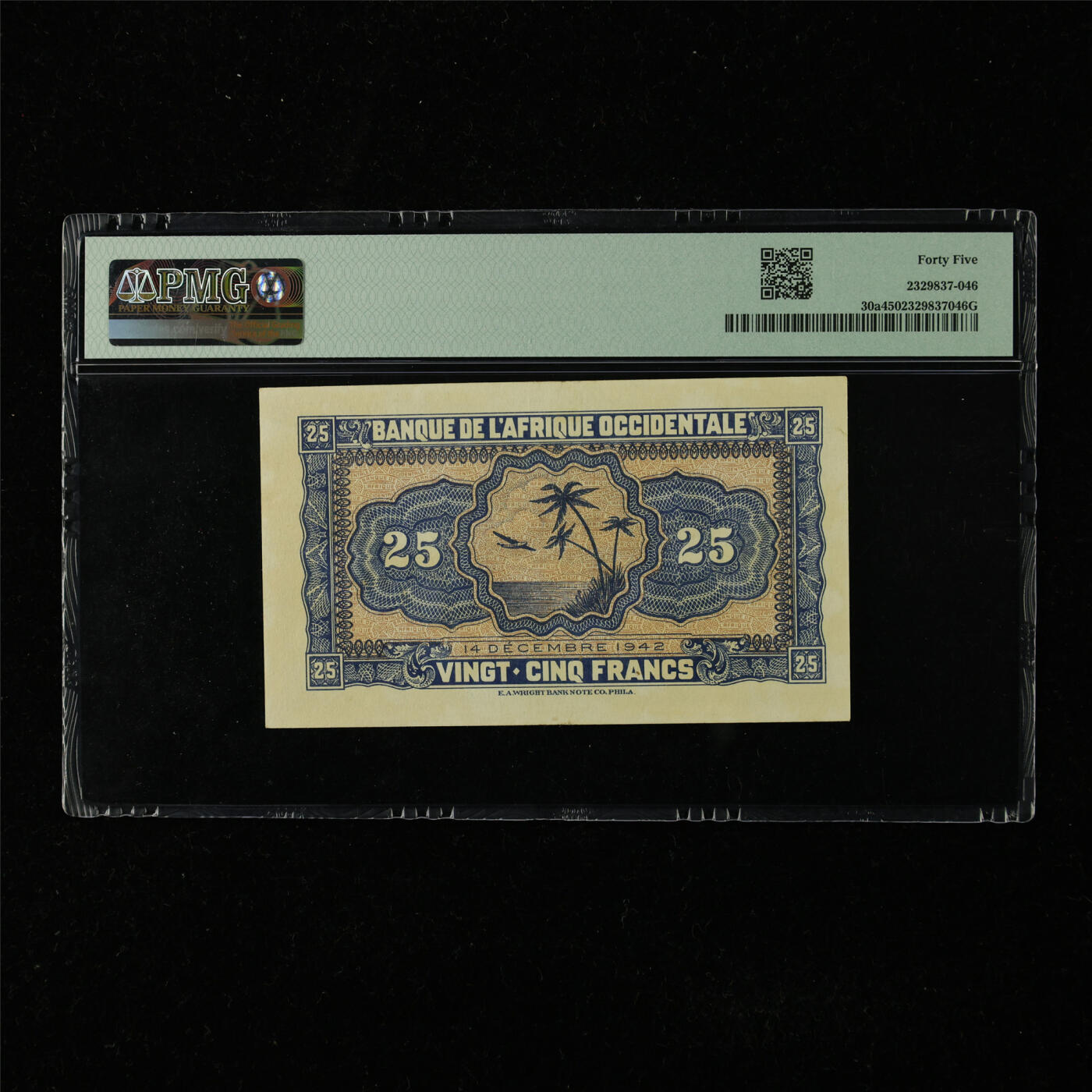 【亘邦集藏】第225期拍卖 1942年 法属西非25法郎 PMG 45 D 0462570