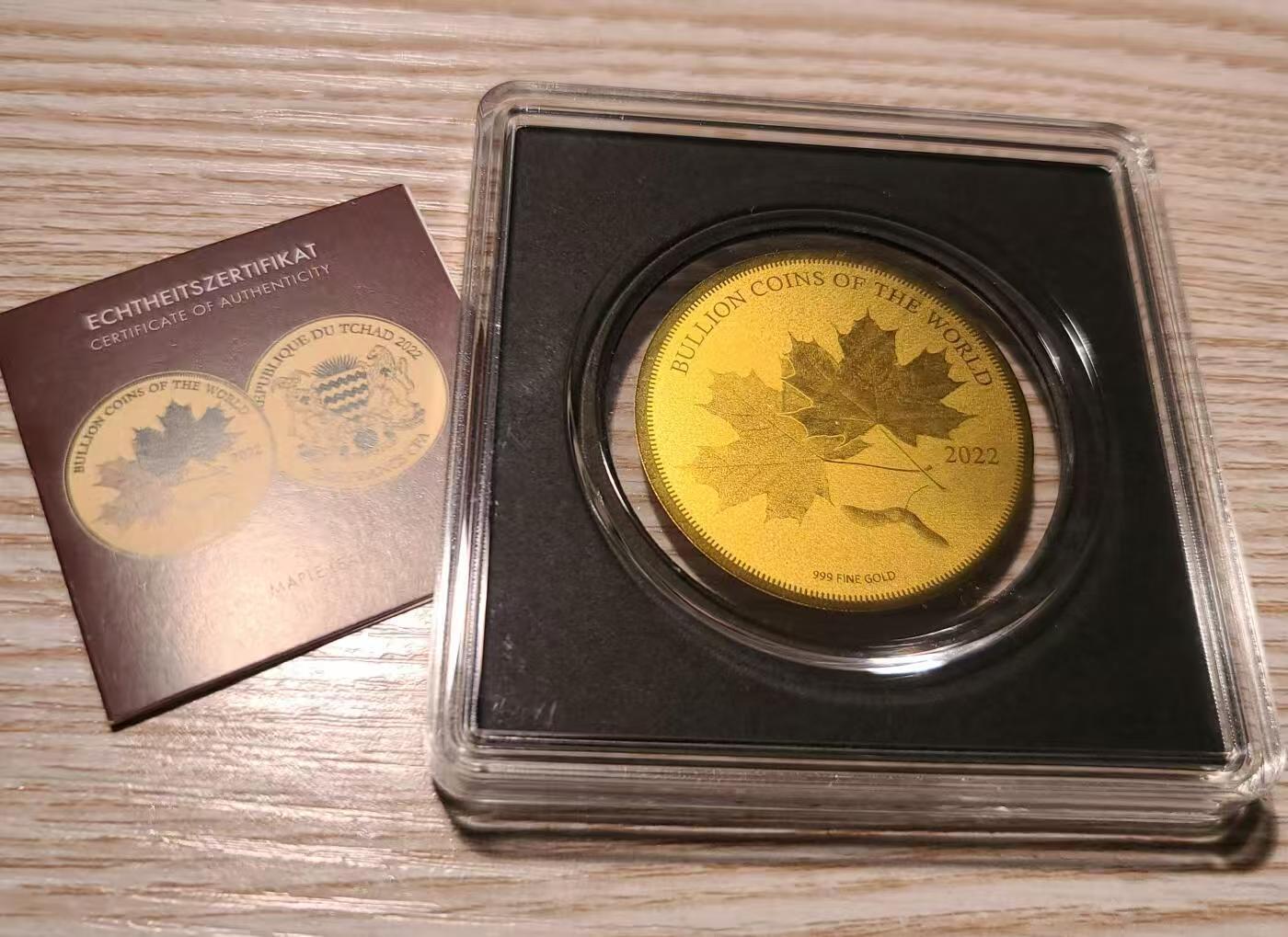 ❤️【币观天下】❤️ 第347期钱币拍卖场- 2026.4.3周五晚上6点半场 长期征集拍品  乍得2022年加拿大枫叶1/200盎司金币带证书（后配包装)
