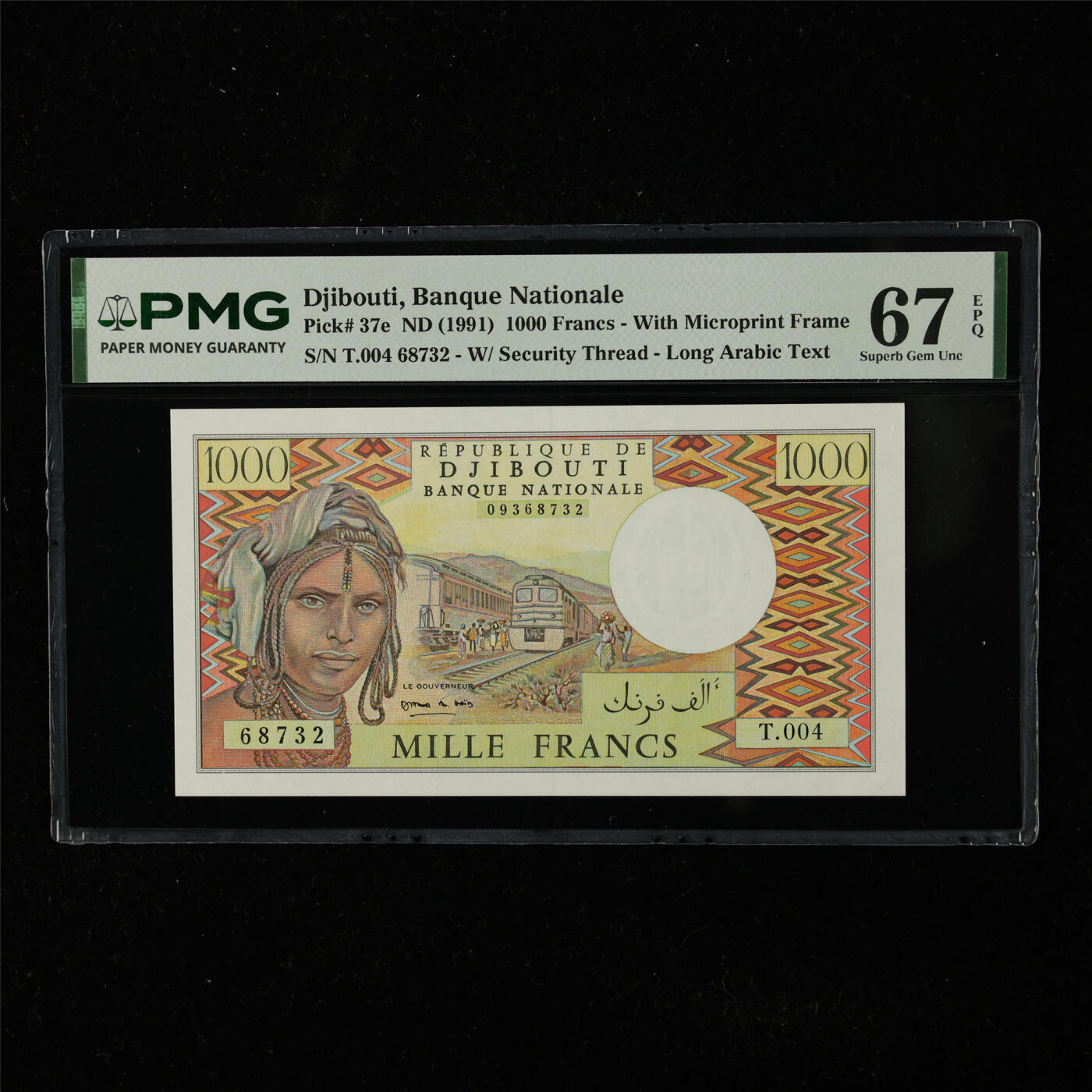 【亘邦集藏】第225期拍卖 1991年 吉布提1000法郎 PMG 67EPQ T.004 68732
