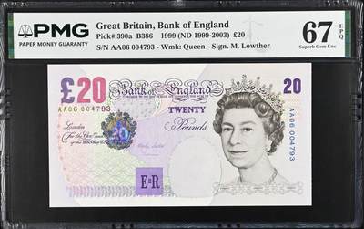 《愛美收藏》第239期-4.5周日外币黄金场  - 英国E序列再版1999年首签AA冠20镑PMG67E千位小号 难上分品种 Pick#390a Lowther一签难得