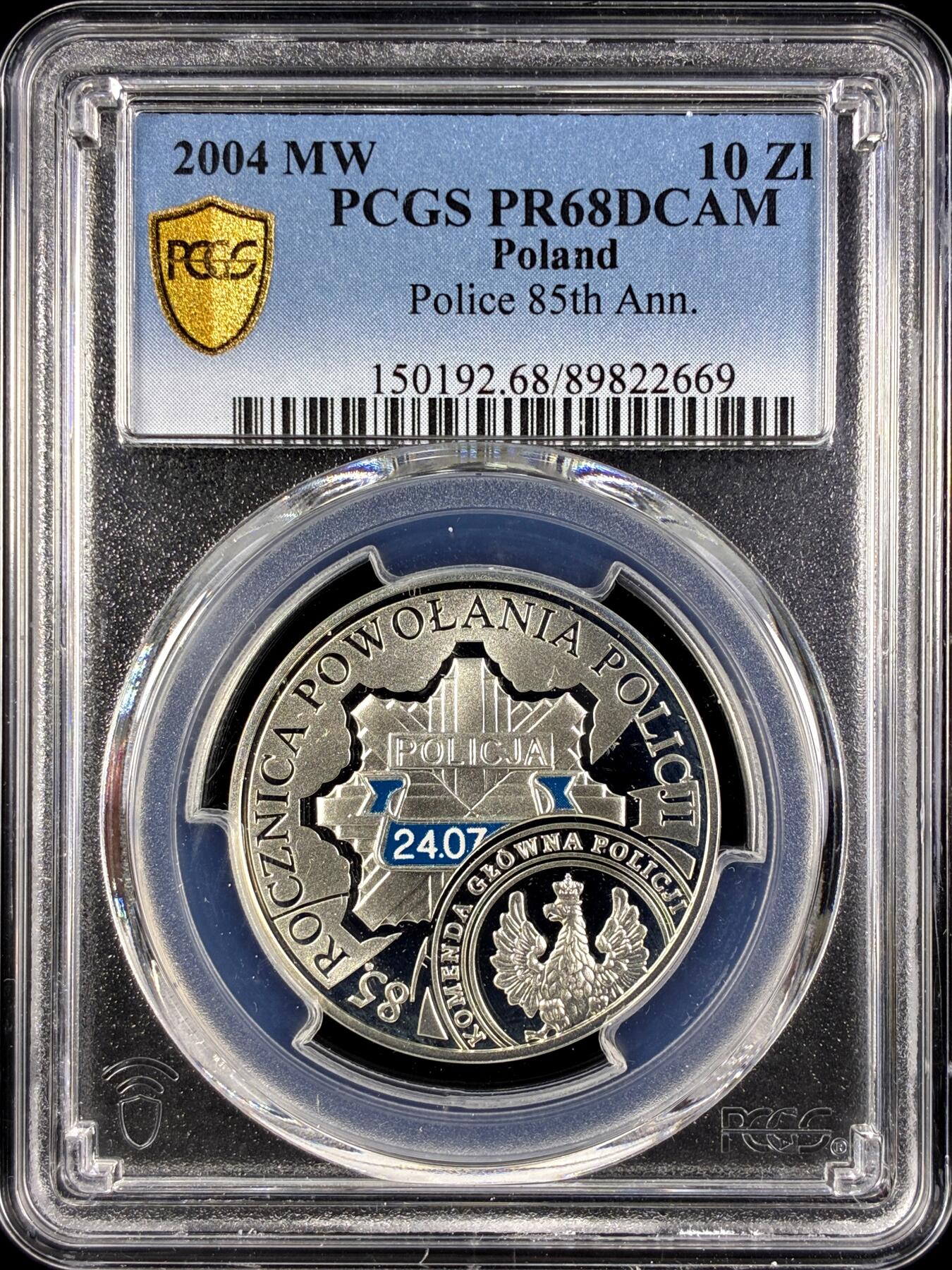 【雨安】【直播拍卖】【第0131期-评级币章】2026-04-04 周六 19:30 (金价1060, 银价18.08)  [评级现代] Poland 波兰 10兹罗提 2004年 警察85周年 PCGS-PR68DCAM 精制币