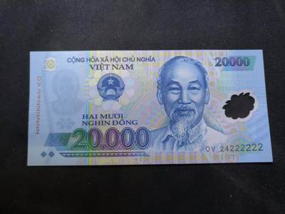 云宸嘉赏-勋臻佳藏四月精品甄选场次（低佣 一元一手） - 越南社会主义共和国 20000 盾塑料钞 全同号（OV 24222222）