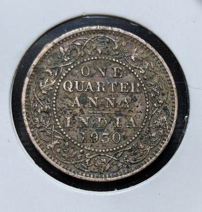 外国优质银币克朗币纪念章，每周六晚九点倒数截拍，满百包邮可寄存，持续收拍 - 英属印度1930年乔治五世 1/4 安娜铜币，正面为英王乔治五世像，标注 “国王皇帝”，属英属印度殖民货币体系，是英印殖民统治时期的流通辅币，见证了印度殖民史。