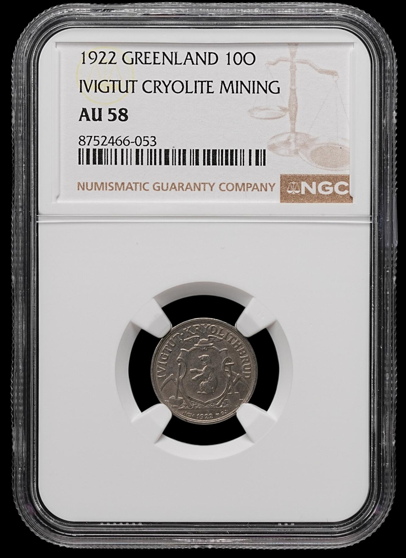 修遠堂世界钱币第110期 NGC AU58 1922年格陵兰伊维格图特冰晶石矿公司10欧尔代用币