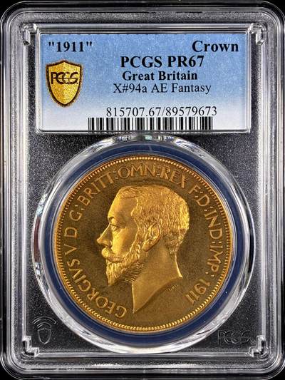 【雨安】【直播拍卖】【第0131期-评级币章】2026-04-04 周六 19:30 (金价1060, 银价18.08)  - [评级欧洲] Great Britain 英国 1克朗 1911年 乔治五世 X#94a 精制 PCGS-PR67 精制币