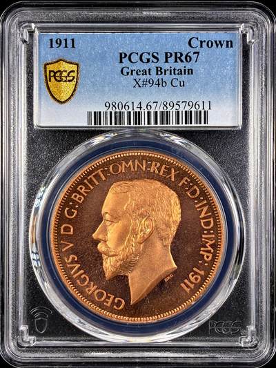 【雨安】【直播拍卖】【第0131期-评级币章】2026-04-04 周六 19:30 (金价1060, 银价18.08)  - [评级欧洲] Great Britain 英国 1克朗 1911年 乔治五世 X#94b 精制 PCGS-PR67 精制币