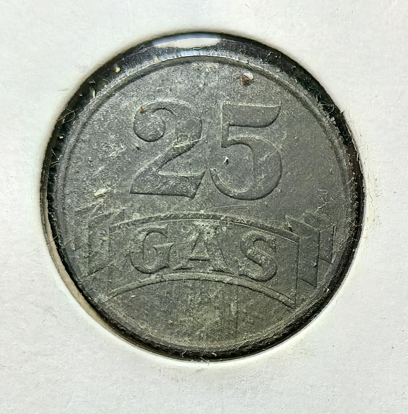 外国优质银币克朗币纪念章，每周六晚九点倒数截拍，满百包邮可寄存，持续收拍 荷兰布罗门代尔市1942年25GAS待用币，用于兑换煤气服务或商品，是 20 世纪荷兰市政公用事业的实物见证，承载了近代城市公共服务的历史印记。