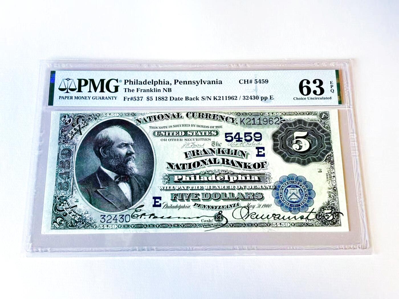 【Blue Auction】世界纸币精拍第805期——18级TOP拍卖/信誉/品质/专业/高效💫   【Date Back版】美国 费城富兰克林国家银行1882年5美金 美国第20任总统詹姆斯·艾伯拉姆·加菲尔德 蓝库印 PMG63EPQ 全新原票 凹凸感佳 人像雕刻极致 尤其是胡子 背面华盛顿头像和白宫 大涨品种 值得收藏