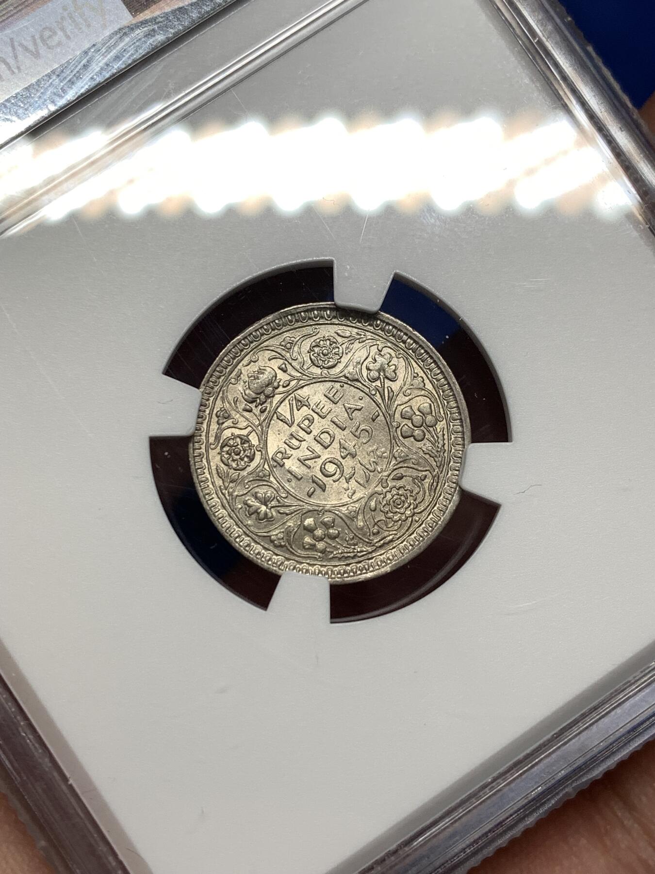 《竞宝斋》第477场 周日，周一 2场连拍 （全场包邮）欢迎送拍 NGC UNC 1945英属印度1/4卢比银币，少见小面值