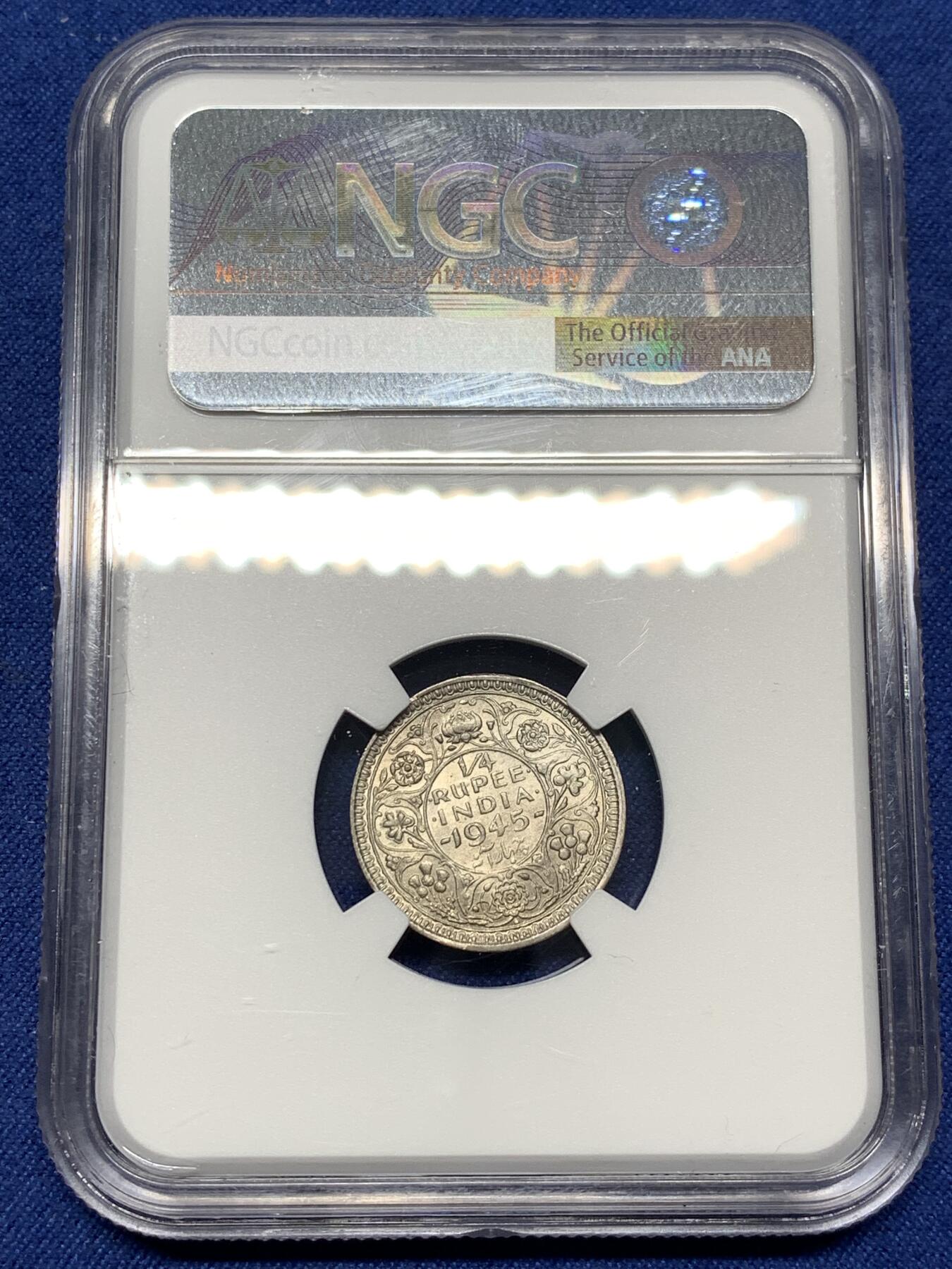 《竞宝斋》第477场 周日，周一 2场连拍 （全场包邮）欢迎送拍 NGC UNC 1945英属印度1/4卢比银币，少见小面值