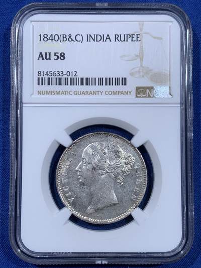 《竞宝斋》第477场 周日，周一 2场连拍 （全场包邮）欢迎送拍 - NGC AU58 英属印度1840年维多利亚女王双辫1卢比银币
