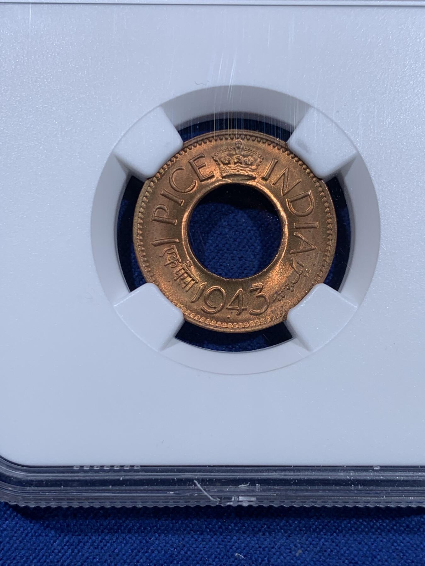 《竞宝斋》第477场 周日，周一 2场连拍 （全场包邮）欢迎送拍 NGC MS66RD 英属印度 1943年 1PICE 中孔铜币 亚军分