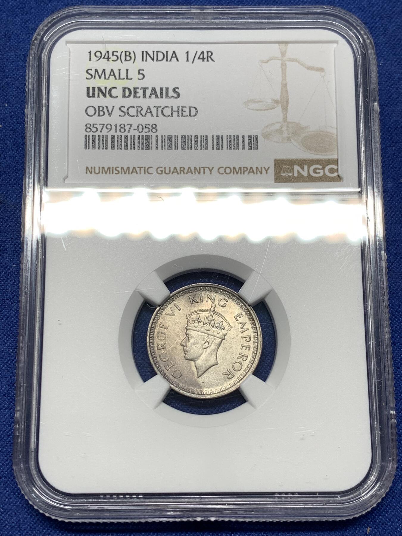 《竞宝斋》第477场 周日，周一 2场连拍 （全场包邮）欢迎送拍 NGC UNC 1945英属印度1/4卢比银币，少见小面值